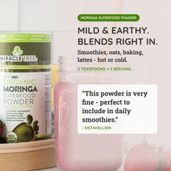 How to use Miracle Tree organic moringa powder: stir into smoothies, lattes, soups and baking